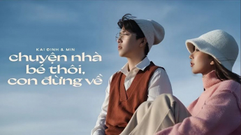 Chuyện Nhà Bé Thôi Con Đừng Về