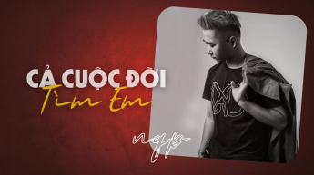 Cả Cuộc Đời Tìm Em